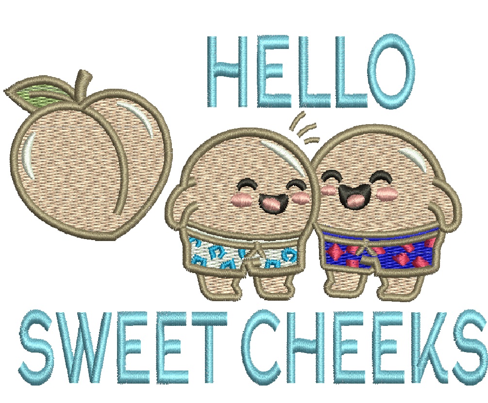 Hello Sweet Cheeks Machine Embroidery Design