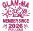 Glam Ma Est 2026 Machine Embroidery Design Member Since Fabulous Pink Pattern 4x4 5x5 